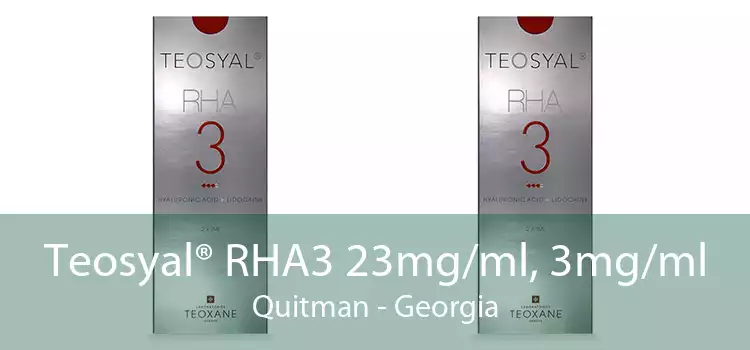 Teosyal® RHA3 23mg/ml, 3mg/ml Quitman - Georgia