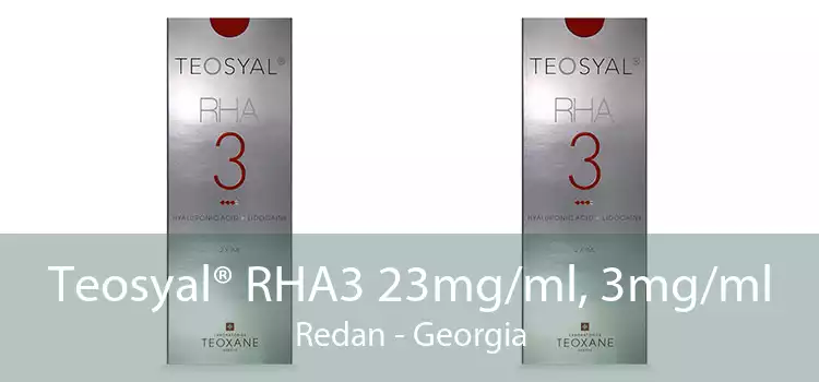 Teosyal® RHA3 23mg/ml, 3mg/ml Redan - Georgia
