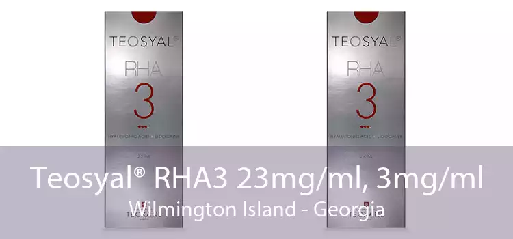 Teosyal® RHA3 23mg/ml, 3mg/ml Wilmington Island - Georgia