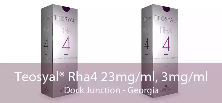 Teosyal® Rha4 23mg/ml, 3mg/ml Dock Junction - Georgia