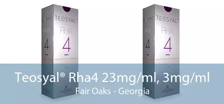 Teosyal® Rha4 23mg/ml, 3mg/ml Fair Oaks - Georgia