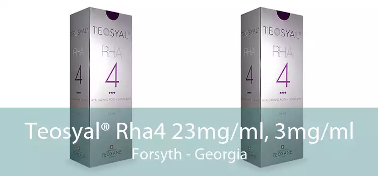 Teosyal® Rha4 23mg/ml, 3mg/ml Forsyth - Georgia