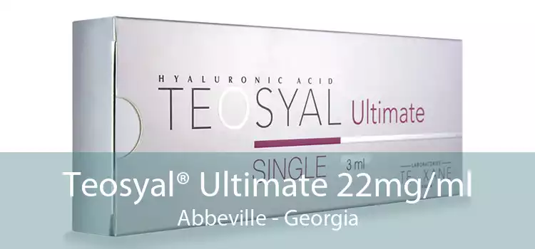 Teosyal® Ultimate 22mg/ml Abbeville - Georgia