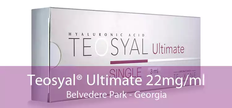 Teosyal® Ultimate 22mg/ml Belvedere Park - Georgia