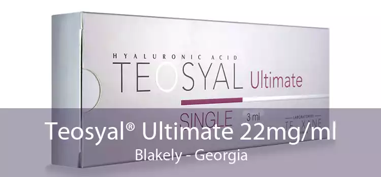 Teosyal® Ultimate 22mg/ml Blakely - Georgia