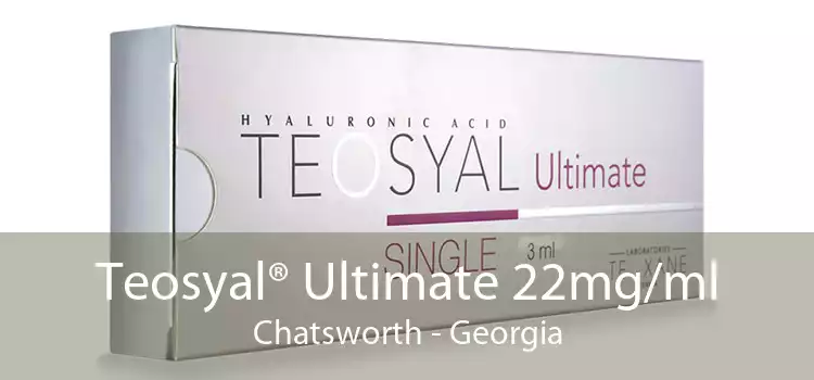 Teosyal® Ultimate 22mg/ml Chatsworth - Georgia