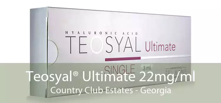 Teosyal® Ultimate 22mg/ml Country Club Estates - Georgia