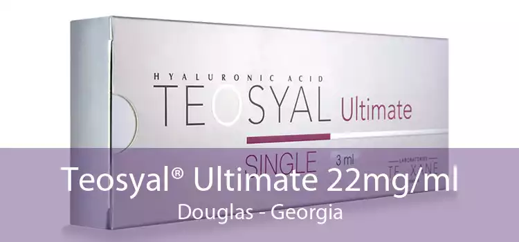 Teosyal® Ultimate 22mg/ml Douglas - Georgia