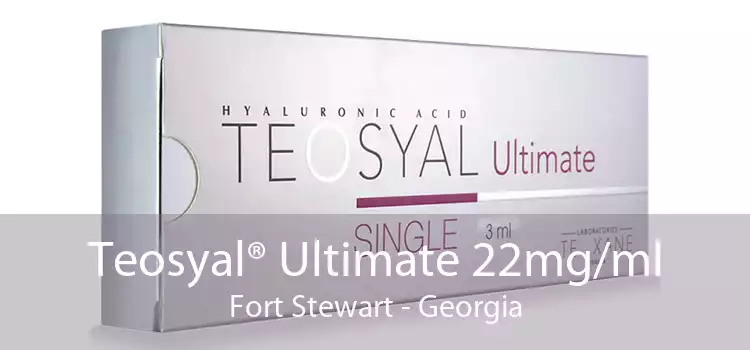 Teosyal® Ultimate 22mg/ml Fort Stewart - Georgia