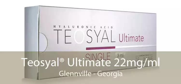 Teosyal® Ultimate 22mg/ml Glennville - Georgia