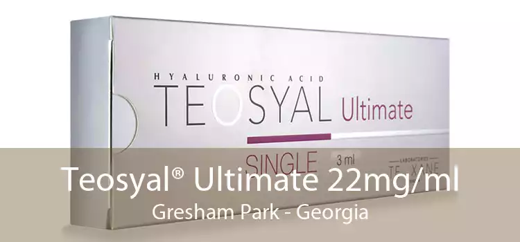 Teosyal® Ultimate 22mg/ml Gresham Park - Georgia