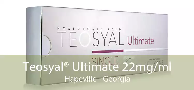 Teosyal® Ultimate 22mg/ml Hapeville - Georgia