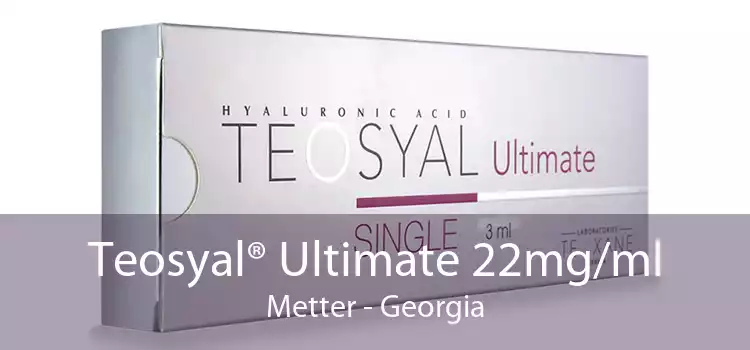 Teosyal® Ultimate 22mg/ml Metter - Georgia