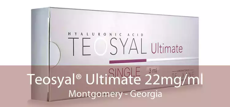 Teosyal® Ultimate 22mg/ml Montgomery - Georgia