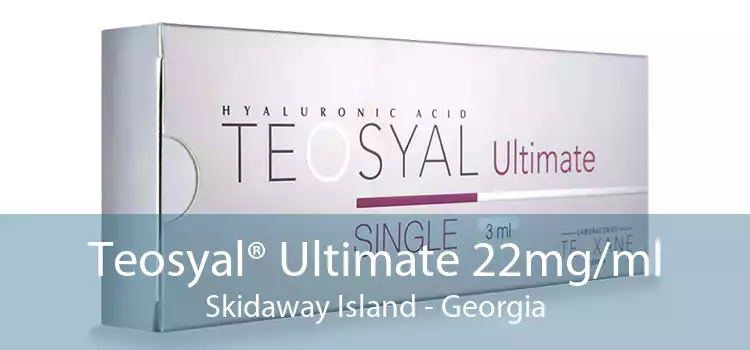 Teosyal® Ultimate 22mg/ml Skidaway Island - Georgia