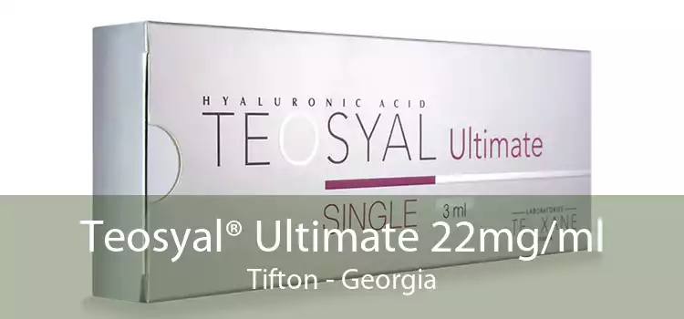 Teosyal® Ultimate 22mg/ml Tifton - Georgia
