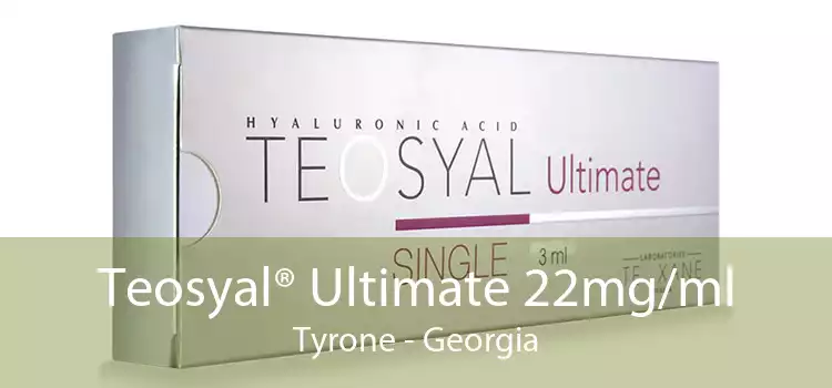 Teosyal® Ultimate 22mg/ml Tyrone - Georgia
