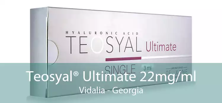 Teosyal® Ultimate 22mg/ml Vidalia - Georgia