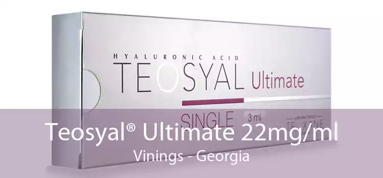 Teosyal® Ultimate 22mg/ml Vinings - Georgia