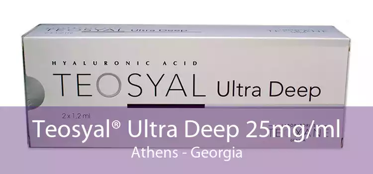 Teosyal® Ultra Deep 25mg/ml Athens - Georgia