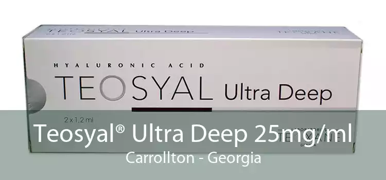 Teosyal® Ultra Deep 25mg/ml Carrollton - Georgia