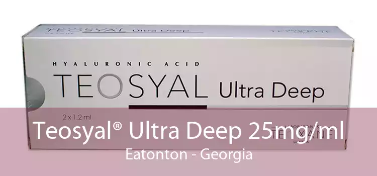 Teosyal® Ultra Deep 25mg/ml Eatonton - Georgia