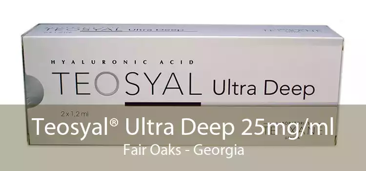 Teosyal® Ultra Deep 25mg/ml Fair Oaks - Georgia