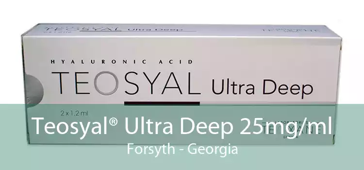 Teosyal® Ultra Deep 25mg/ml Forsyth - Georgia