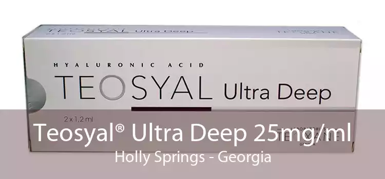 Teosyal® Ultra Deep 25mg/ml Holly Springs - Georgia