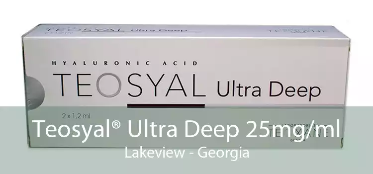 Teosyal® Ultra Deep 25mg/ml Lakeview - Georgia