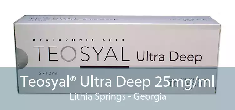 Teosyal® Ultra Deep 25mg/ml Lithia Springs - Georgia