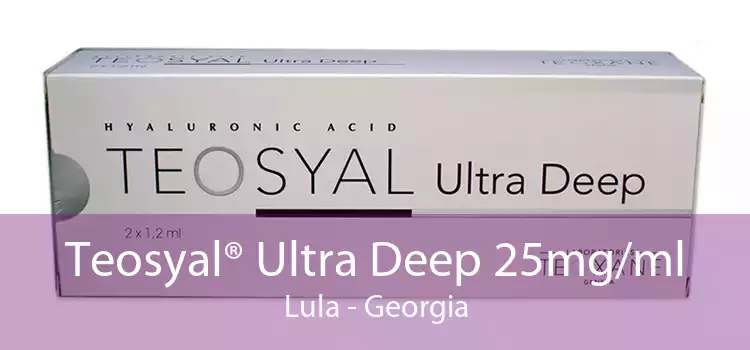 Teosyal® Ultra Deep 25mg/ml Lula - Georgia