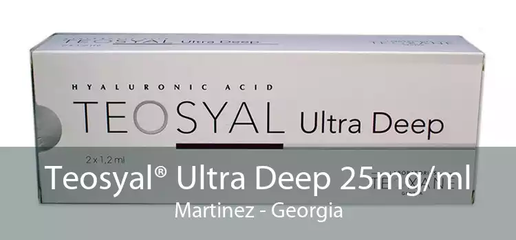 Teosyal® Ultra Deep 25mg/ml Martinez - Georgia