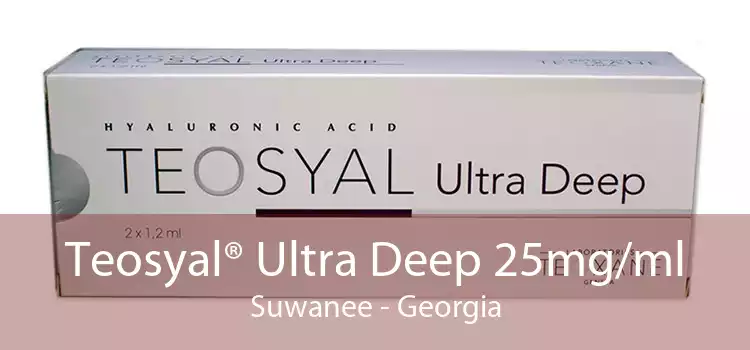 Teosyal® Ultra Deep 25mg/ml Suwanee - Georgia