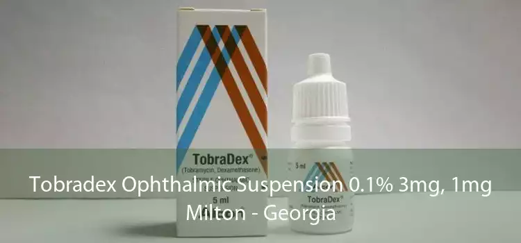 Tobradex Ophthalmic Suspension 0.1% 3mg, 1mg Milton - Georgia
