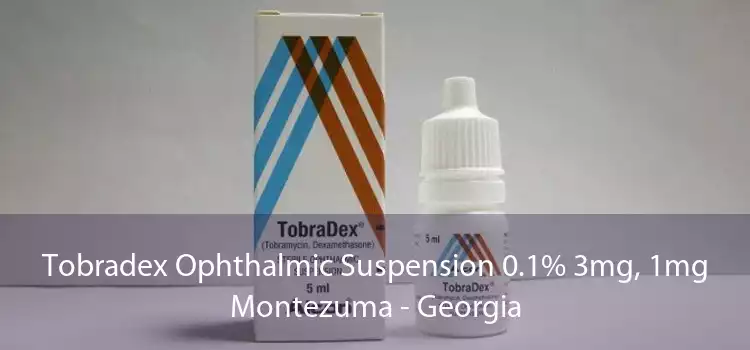 Tobradex Ophthalmic Suspension 0.1% 3mg, 1mg Montezuma - Georgia
