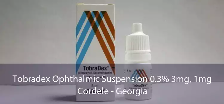 Tobradex Ophthalmic Suspension 0.3% 3mg, 1mg Cordele - Georgia