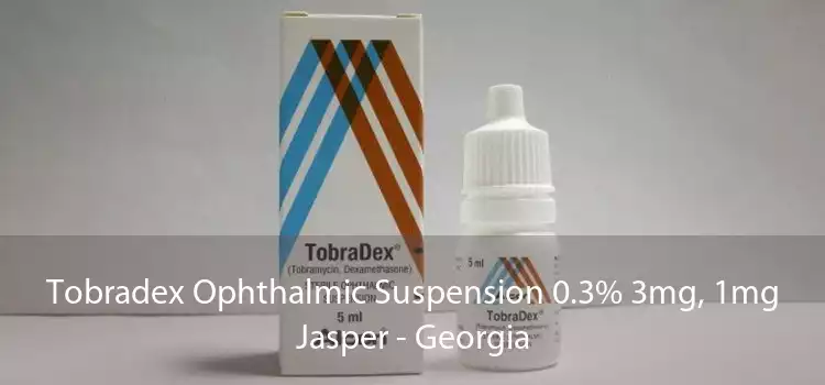 Tobradex Ophthalmic Suspension 0.3% 3mg, 1mg Jasper - Georgia