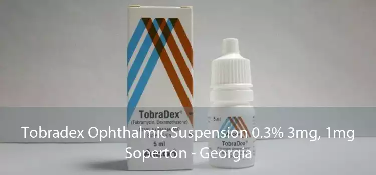 Tobradex Ophthalmic Suspension 0.3% 3mg, 1mg Soperton - Georgia