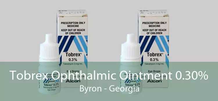 Tobrex Ophthalmic Ointment 0.30% Byron - Georgia