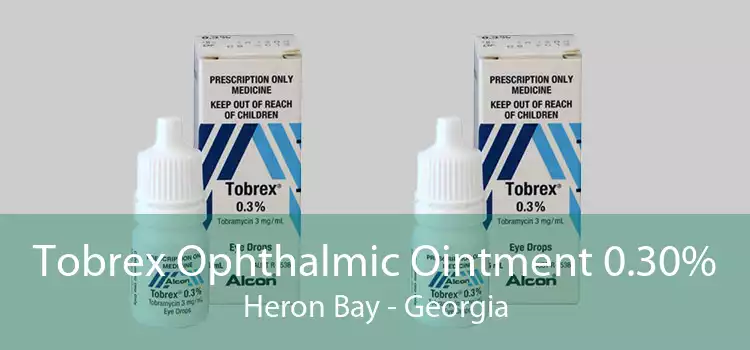 Tobrex Ophthalmic Ointment 0.30% Heron Bay - Georgia