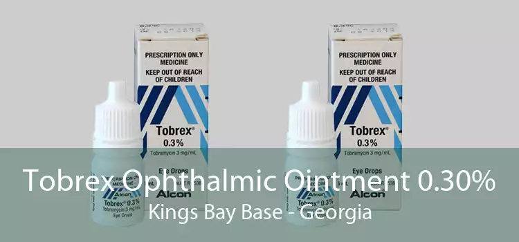 Tobrex Ophthalmic Ointment 0.30% Kings Bay Base - Georgia