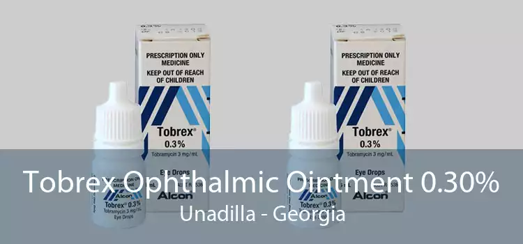 Tobrex Ophthalmic Ointment 0.30% Unadilla - Georgia