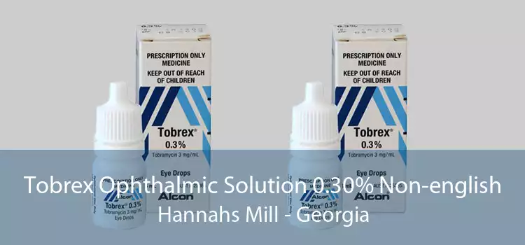 Tobrex Ophthalmic Solution 0.30% Non-english Hannahs Mill - Georgia