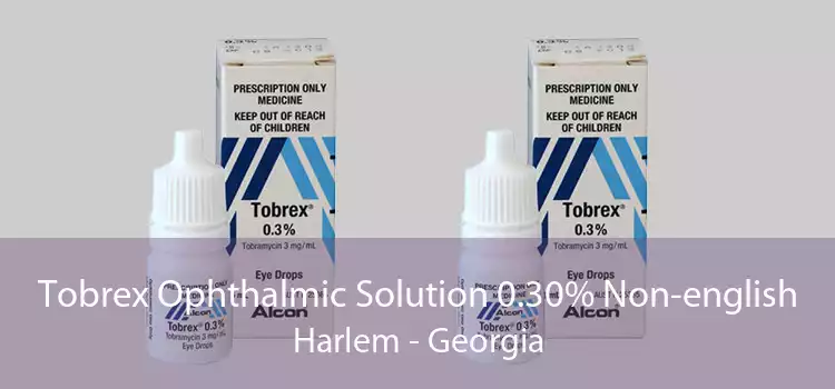 Tobrex Ophthalmic Solution 0.30% Non-english Harlem - Georgia