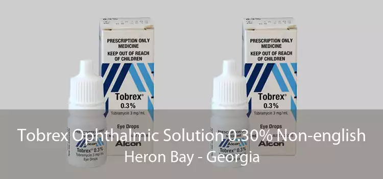Tobrex Ophthalmic Solution 0.30% Non-english Heron Bay - Georgia