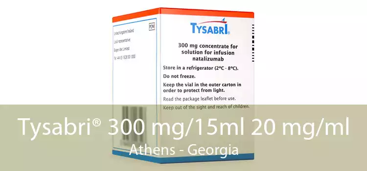 Tysabri® 300 mg/15ml 20 mg/ml Athens - Georgia
