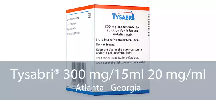 Tysabri® 300 mg/15ml 20 mg/ml Atlanta - Georgia