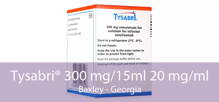 Tysabri® 300 mg/15ml 20 mg/ml Baxley - Georgia