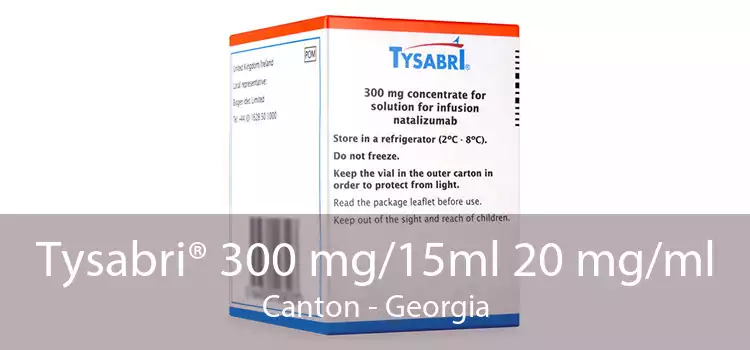 Tysabri® 300 mg/15ml 20 mg/ml Canton - Georgia